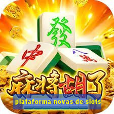 plataforma novas de slots