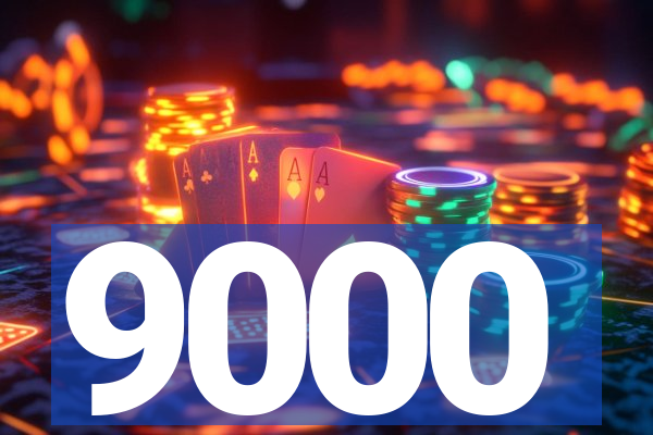 9000