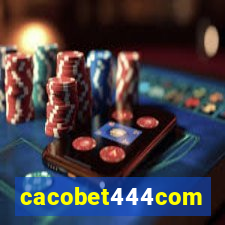 cacobet444com