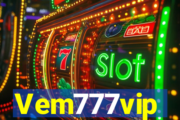 Vem777vip