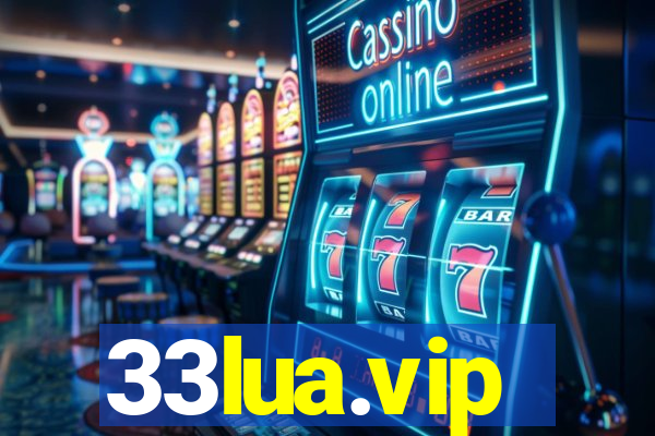 33lua.vip