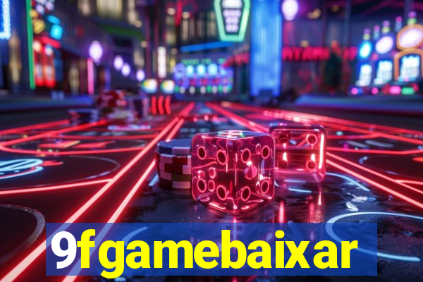 9fgamebaixar