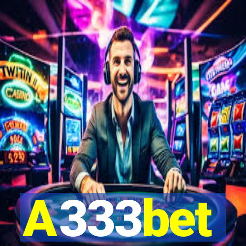 A333bet