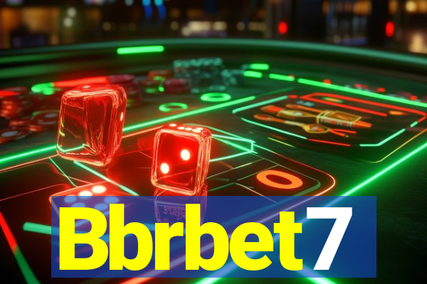 Bbrbet7