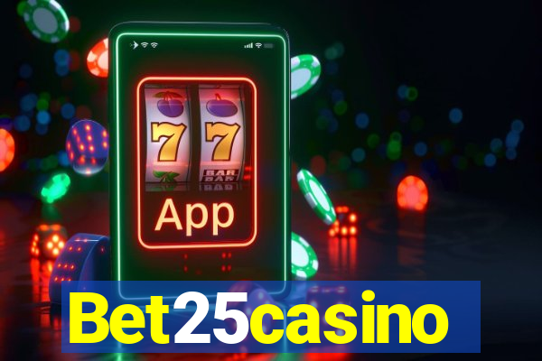 Bet25casino