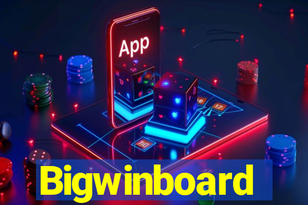 Bigwinboard