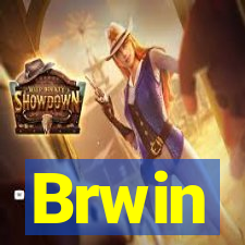 Brwin