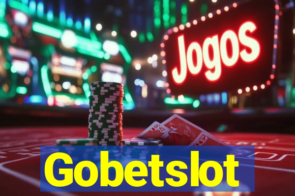 Gobetslot