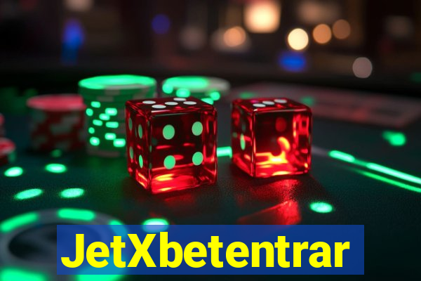 JetXbetentrar