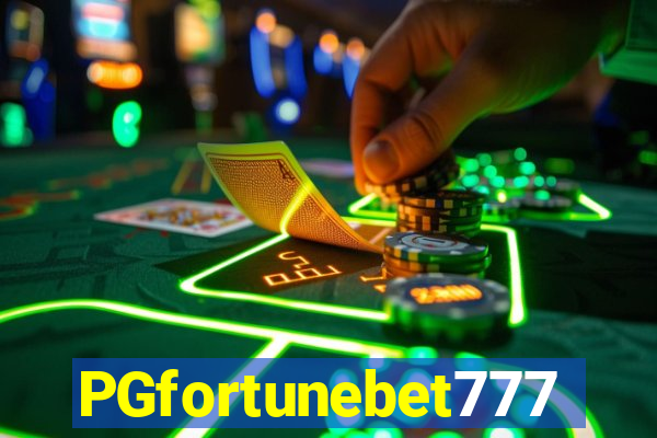 PGfortunebet777