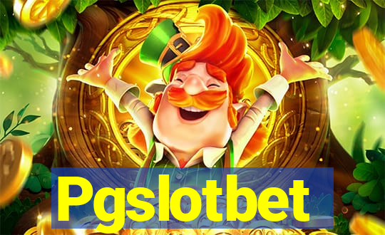 Pgslotbet