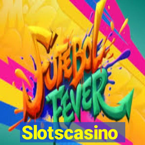 Slotscasino