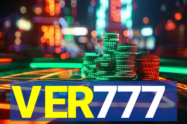 VER777