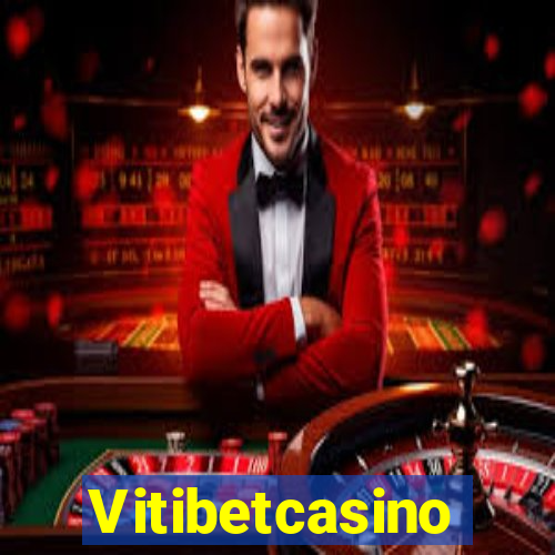 Vitibetcasino