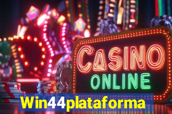 Win44plataforma