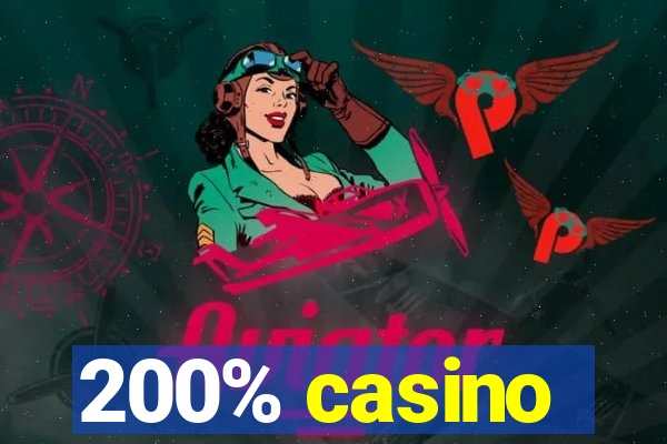 200% casino