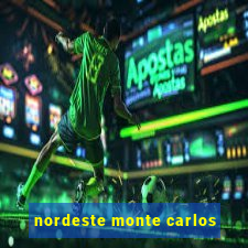 nordeste monte carlos