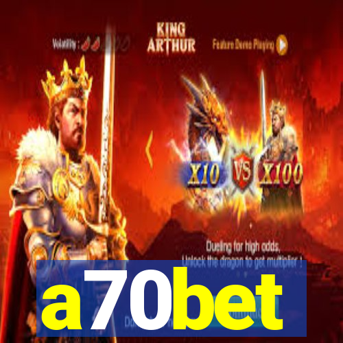 a70bet