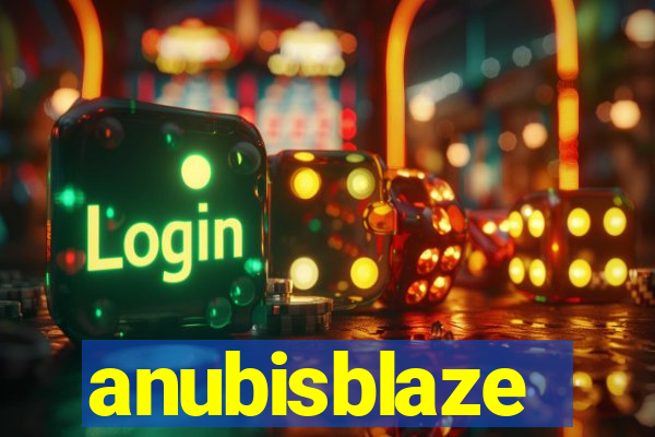 anubisblaze