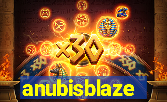 anubisblaze