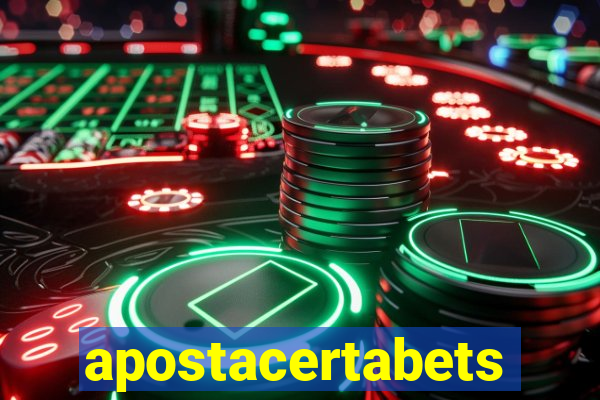 apostacertabets