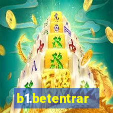 b1.betentrar