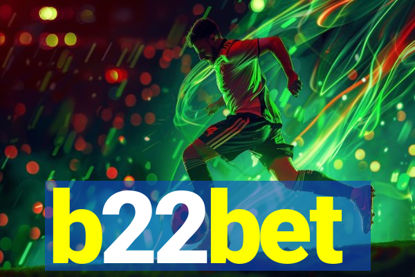 b22bet