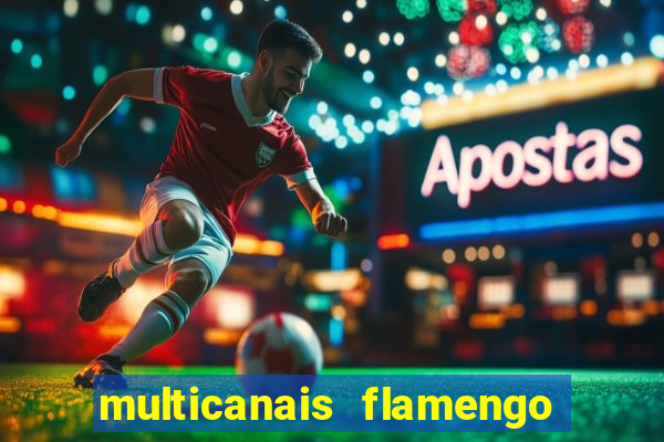 multicanais flamengo x bolivar