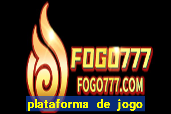 plataforma de jogo nova pagando