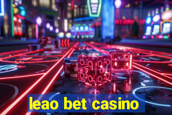 leao bet casino