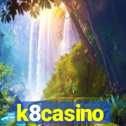 k8casino