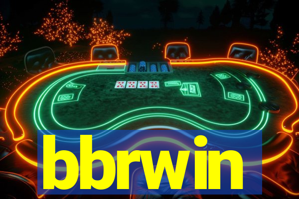 bbrwin