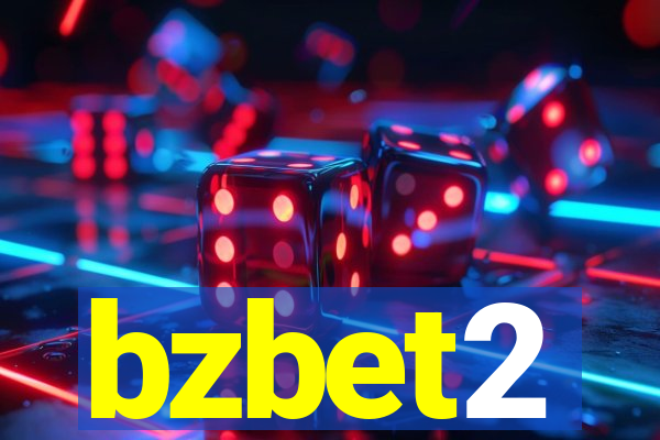 bzbet2