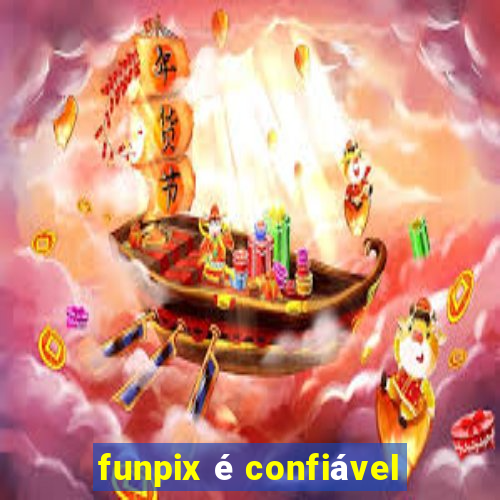 funpix é confiável