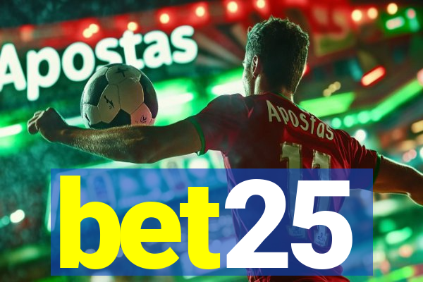 bet25