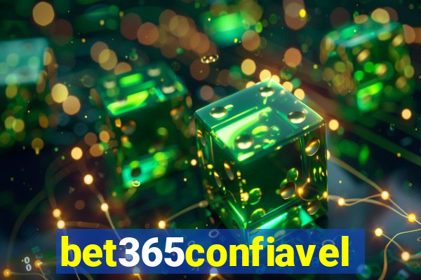 bet365confiavel