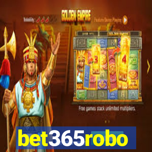 bet365robo