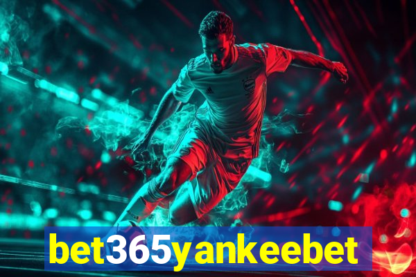 bet365yankeebet