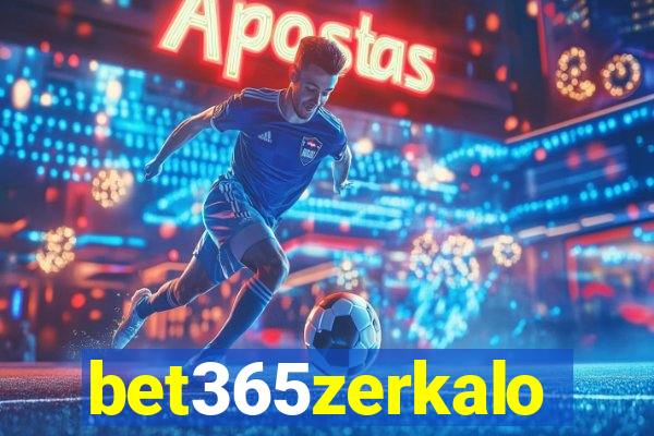 bet365zerkalo