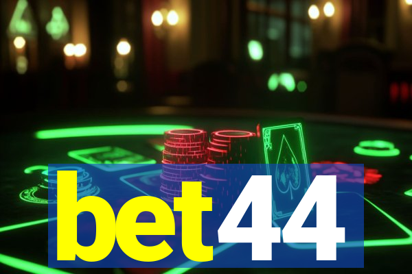 bet44