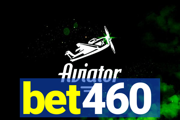 bet460