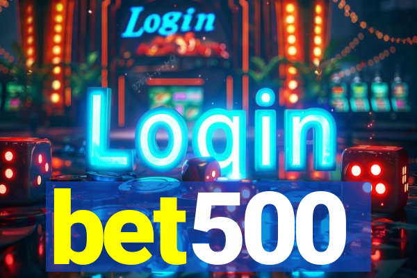 bet500