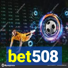 bet508