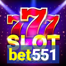 bet551