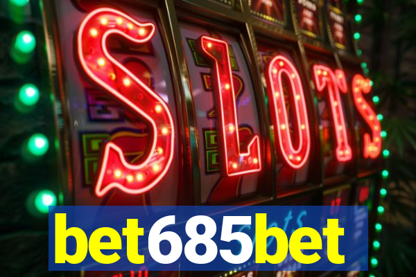 bet685bet