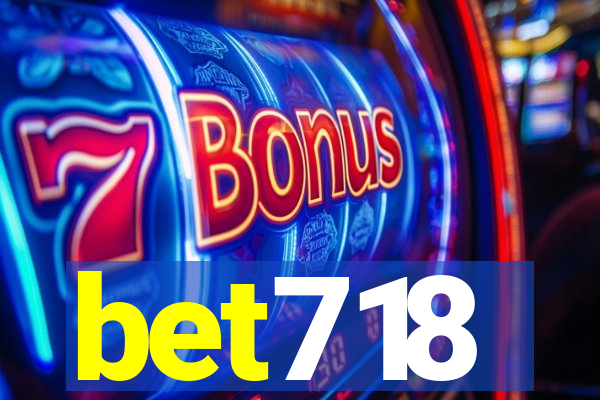 bet718