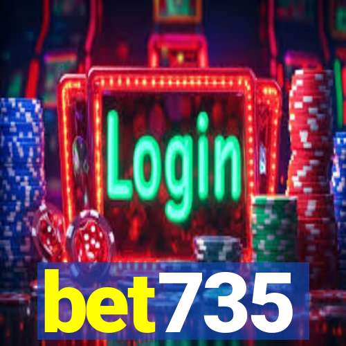 bet735