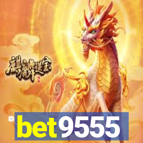 bet9555