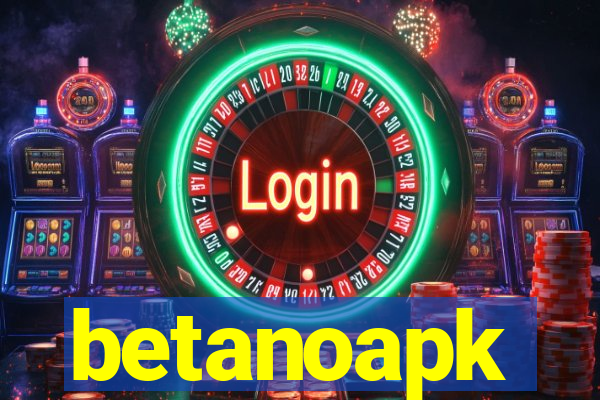 betanoapk