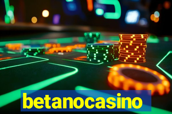 betanocasino